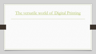The Versatile World of Digital Printing