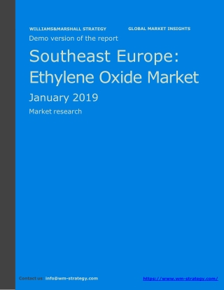 WMStrategy Demo Southeast Europe Ethylene Oxide Market January 2019