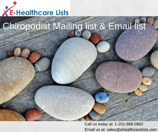 Chiropodist Email List | Chiropodist Mailing List in USA