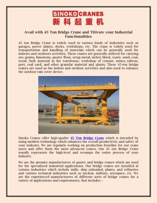 Avail with 45 Ton Bridge Crane and Titivate your Industrial Functionalities