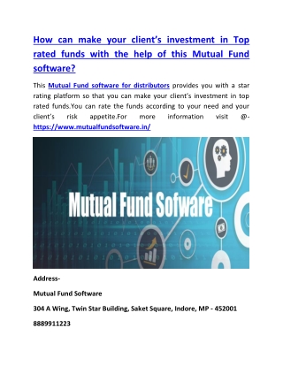 How can you make your client’s investment in Top rated funds with the help of this Mutual Fund software for distributor