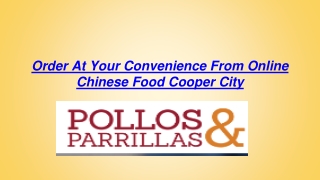 Order At Your Convenience From Online Chinese Food Cooper City