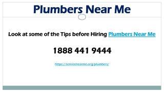Look at some of the Tips before Hiring Plumbers Near Me