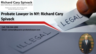 Probate Lawyer in NY: Richard Cary Spivack