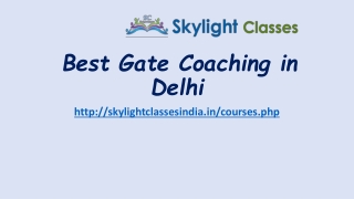 Best Gate Coaching in Delhi- Skylightclassesindia