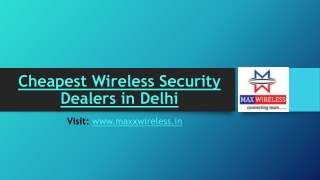 Cheapest Wireless Security Dealers in Delhi