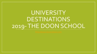 University Destinations 2019 - The Doon School
