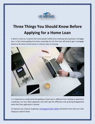 Three Things You Should Know Before Applying for a Home Loan