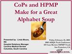 CoPs and HPMP Make for a Great Alphabet Soup