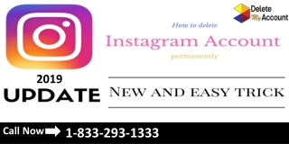 How to delete Instagram Account 2018? 1-833-293-1333