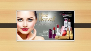 Blue Heaven Best Shop for Cosmetics Products in Delhi
