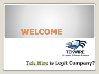 Tek Wire is Legit Company?