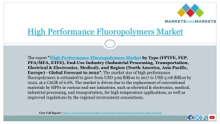 High Performance Fluoropolymers Market worth 5.08 Billion USD by 2022