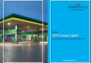 Install LED Canopy Lights at Gas Station to Create a Great Environment
