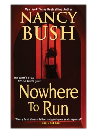 [PDF] Free Download Nowhere to Run By Nancy Bush