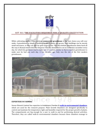 Get all the facilities required for a quality cultivation