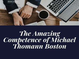 Find the talents employees for your organization with Michael Thomann Boston
