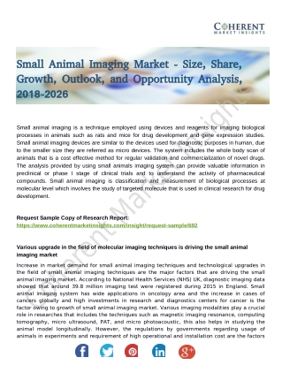 Small Animal Imaging Market to Showcase Attractive Growth Opportunities Worldwide