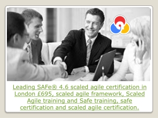 Leading SAFe® 4.6 scaled agile certification in London £695