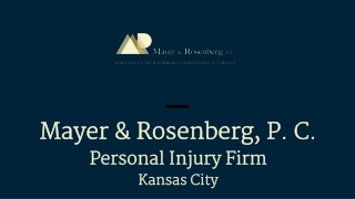 Mayer & Rosenberg, P. C. Personal Injury Firm Kansas City