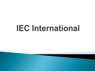 IEC International Hongkong | Retail Trading