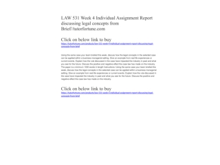 LAW 531 Week 4 Individual Assignment Report discussing legal concepts from Brief//tutorfortune.com