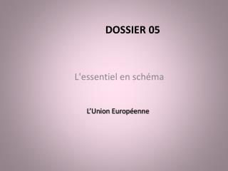 DOSSIER 05