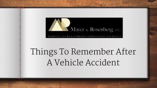 Things To Remember After A Vehicle Accident