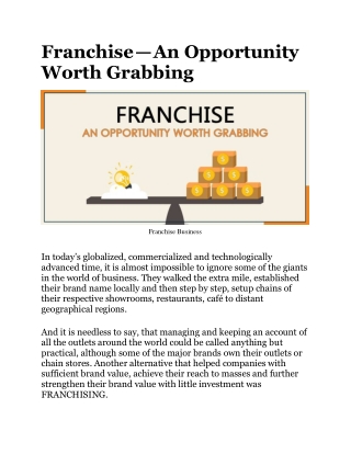 Franchise — An Opportunity Worth Grabbing