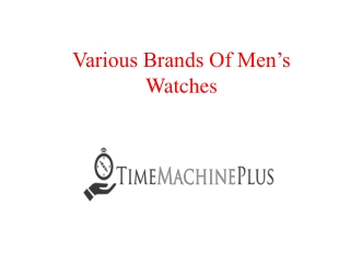 Various Brands Of Men’s Watches