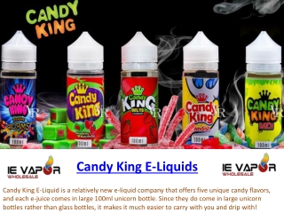 Candy King e liquid| Wholesale Vape Liquid Supply US