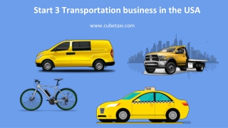 Start 3 Transportation business in the USA