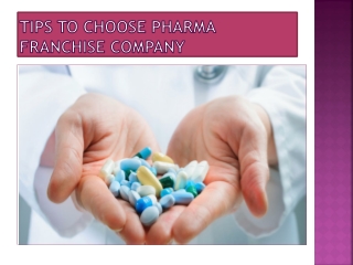Tips To Choose Pharma Franchise Company