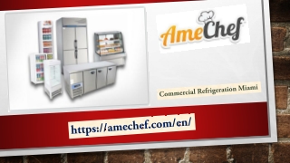 Commercial Refrigeration Miami