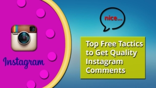Top Free Tactics to Get Quality Instagram Comments