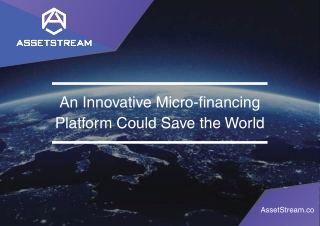 An Innovative Microfinancing Platform Could Save the World