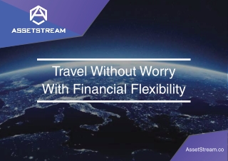 How to travel without worrying about financial flexibility