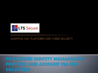 Privileged Identity Management Protects Accounts via PIM Solutions