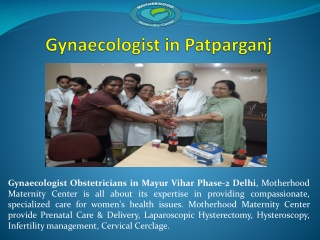 Gynaecologist in Patparganj | Top Most Obstetricians in Patparganj