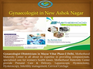 Gynaecologist in New Ashok Nagar | Top Most Obstetricians in New Ashok Nagar