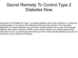 Secret Remedy To Control Type 2 Diabetes Now