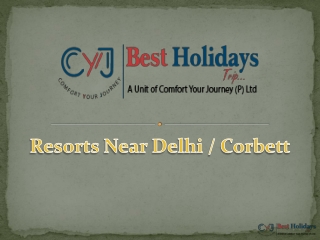 Resorts Near Delhi | Best Weekend Getaway in Corbett | The Baagh Resort in Corbett