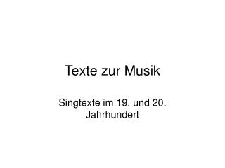 Texte zur Musik