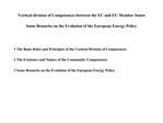 Vertical division of Competences between the EC and EU Member States Some Remarks on the Evolution of the European Energ