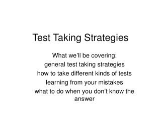 Test Taking Strategies