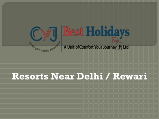 Resorts Near Delhi | Weekend Getaway Near Delhi | The Golden Huts Resort
