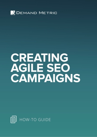 Creating Agile SEO Campaigns
