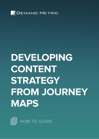Developing Content Strategy From Journey Maps