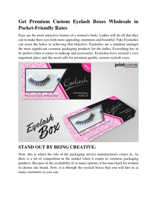 Get Premium Custom Eyelash Boxes Wholesale in Pocket-Friendly Rates