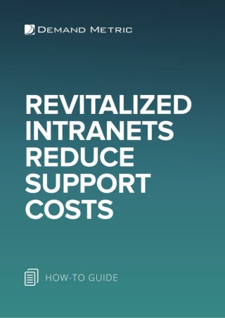 Revitalized Intranets Reduce Support Costs